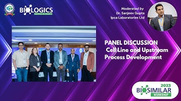 Panel Discussion on Cell Line and Upstream Process Development at Biosimilar Workshop 2023