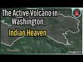 The active volcano in washington indian heaven