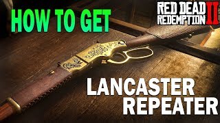 How To Get The Lancaster Repeater! Red Dead Redemption 2 Weapon Guide RDR2