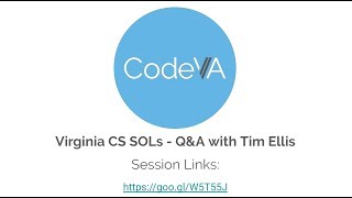 Webinar: Virginia Computer Science Standards with Tim Ellis from the VDOE