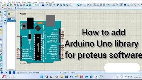 How to add Arduino Uno Library for Proteus 8 software | 100% working