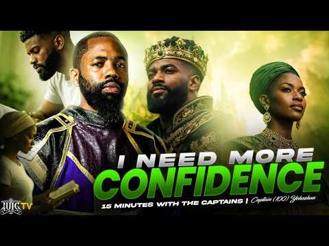 I Need More Confidence || 15 Minutes W/ The Captains