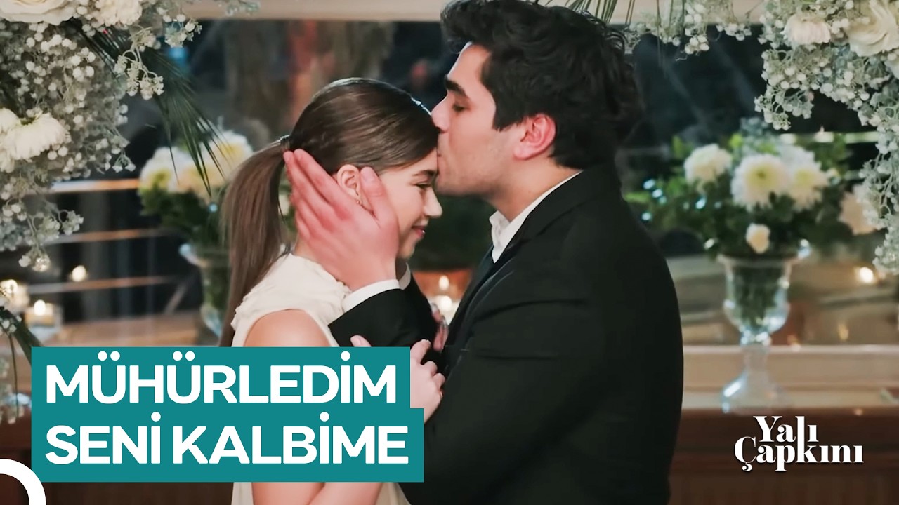 Sonsuza Kadar EVET! | Yalı Çapkını