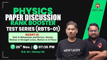 🔴LIVE NEET 2026 PHYSICS | PAPER DISCUSSION | RANK BOOSTER TEST (RBTS-01) | NEW LIGHT #neet_2026