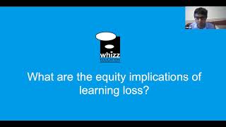 Whizz Education at SXSW - Making sense of and Communicating about Covid-19 learning loss