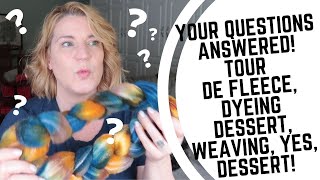 Your Questions Answered! Dyeing & Spinning Flax? Live? Tour de Fleece? Spin With Me!