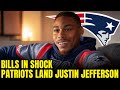 MEDICAL CRISIS! Jefferson COLLAPSES at Patriots Signing – BILLS DOCTORS ALARMED | Patriots news
