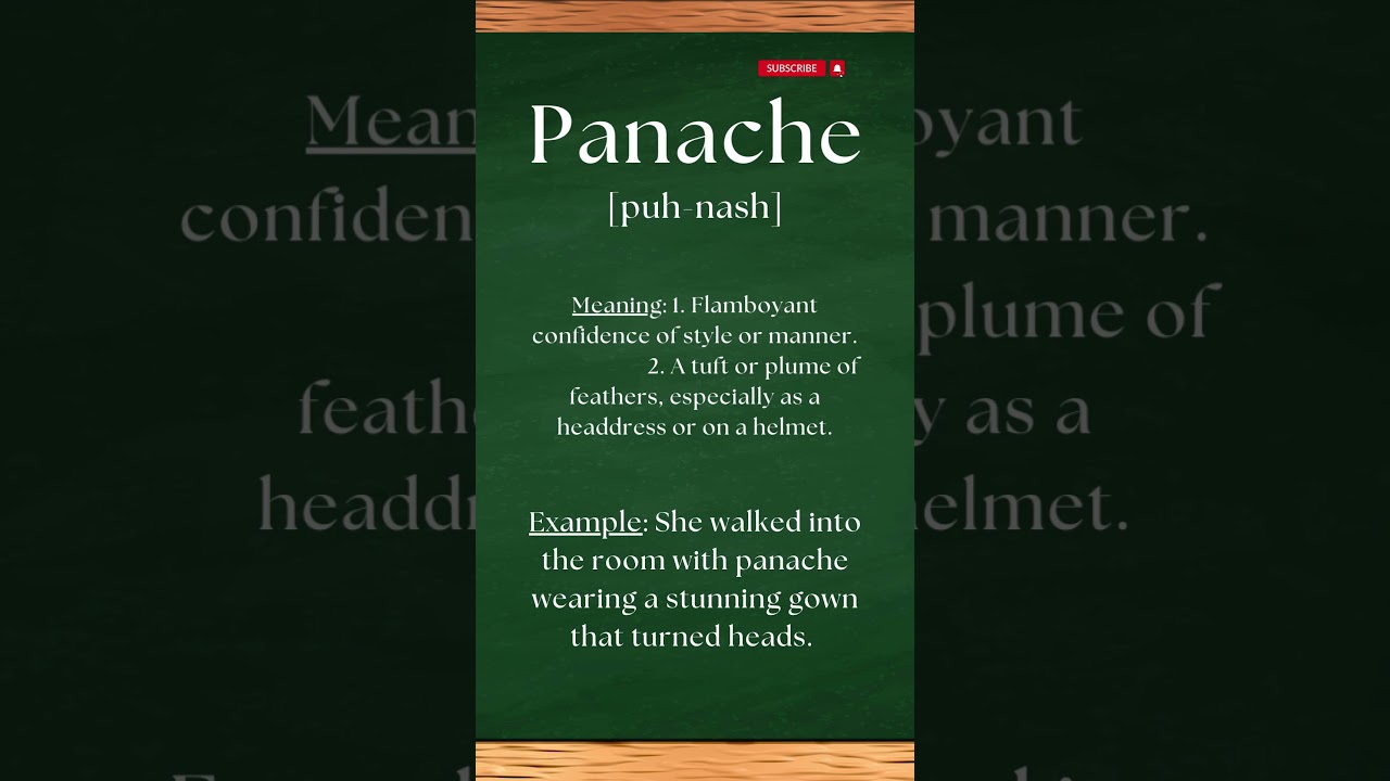 Pronounce PANACHE the right way 