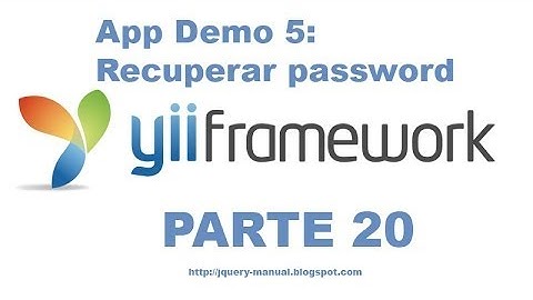 Tutorial Yii Framework parte 20 - Recuperar password