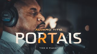 Portais - Álvaro Tito [VOZ E PIANO]
