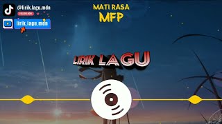 MFP - Mati Rasa