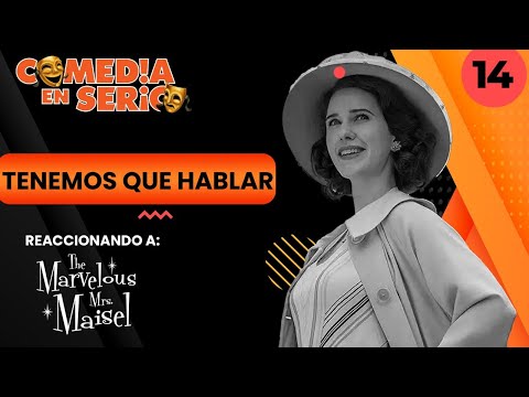 TENEMOS QUE HABLAR | ¿ES SOLO UN CHISTE¨? | REACCIONANDO A MRS. MARVELOUS