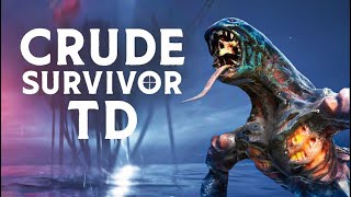 Crude Survivor Td