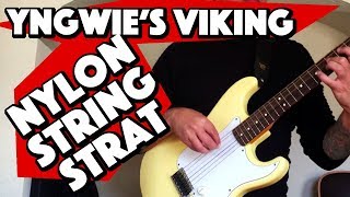 VIKING (Yngwie Malmsteen) Classical Guitar - Ben Woods - Nylon String Stratocaster