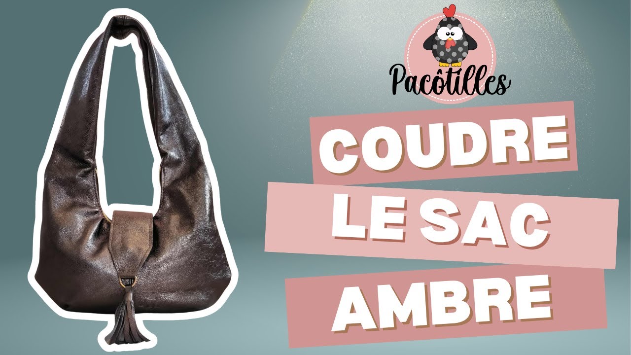 Coudre le sac Ambre