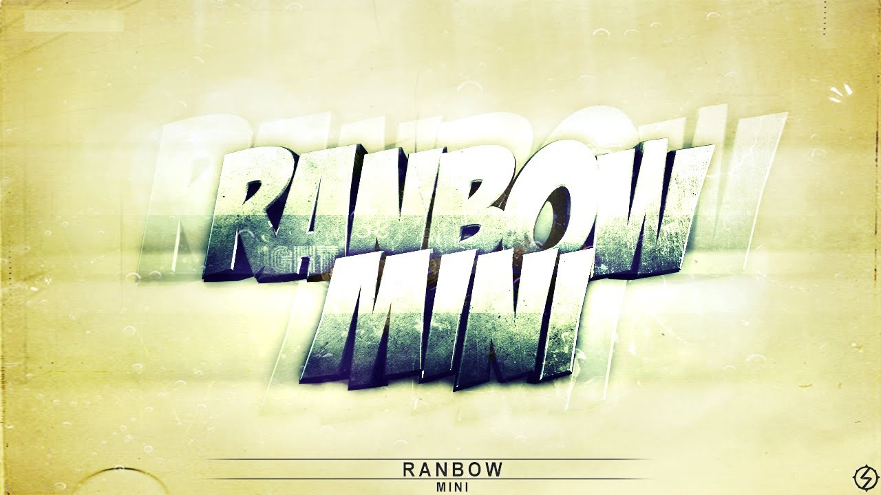 Ranbow's Mini #1 - NEW SERIE