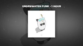 [1 HOUR PHONK] bear bear & friends, Gill Chang - UNDERWATER FUNK