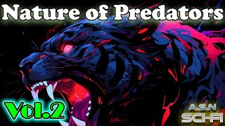 Human Narrated SciFi Audiobook - The Nature of Predators Vol 2 34-65