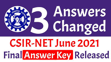 CSIR NET June 2021 Question Paper final Answer Key Released ! CSIR NET 2021 Exam Result