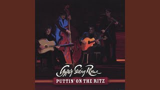 Video thumbnail of "Gypsy Swing Revue - Puttin' On the Ritz"
