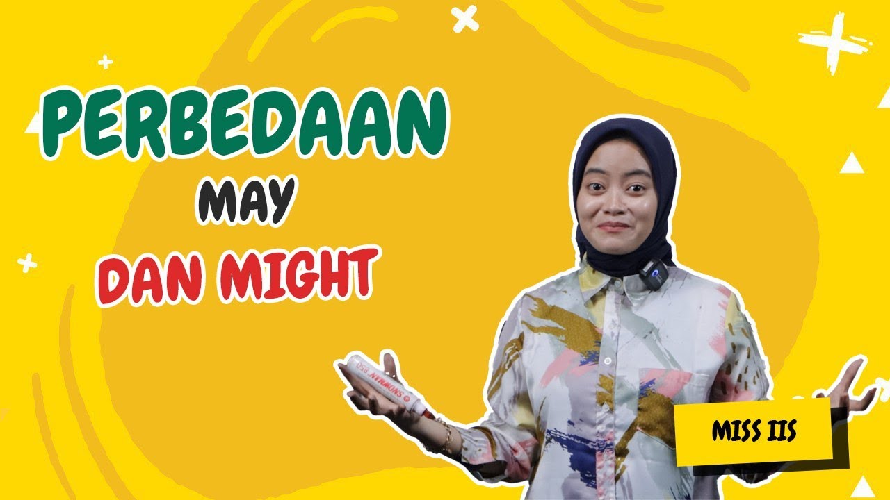 INI DIA PERBEDAAN MAY DAN MIGHT! | Kampung Inggris LC