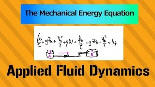 Mechanic Equation NOTES (1 of 6) - Applied Fluid Dynamics - Class 008