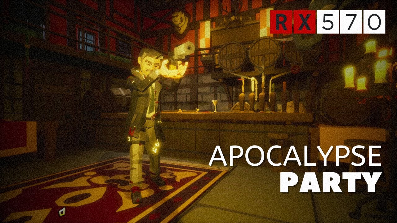 Apocalypse Party - Gameplay Performance Test on RX 570 / Ryzen 5 3500X
