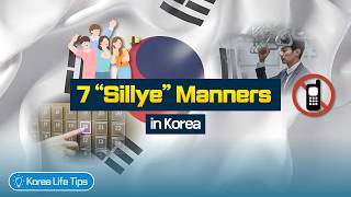 7 “Sillye” Manners in Korea: Avoid Awkward Moments (Real-Life Checklist)