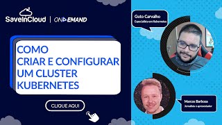 Information Como criar e configurar um Cluster Kubernetes | SaveinCloud News