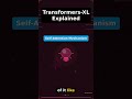 Transformers-XL Explained: Why It's Revolutionizing NLP Tasks #Shorts