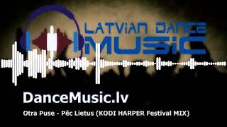 Otra Puse - Pēc Lietus (KODI HARPER Festival MIX)