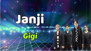 Janji  -  Gigi  (Lirik Lagu)