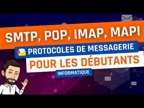 SMTP, POP, IMAP et MAPI pour les débutants