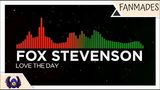 [DnB/Breakcore] - Fox Stevenson - Love The Day [Monstercat Fanmade]