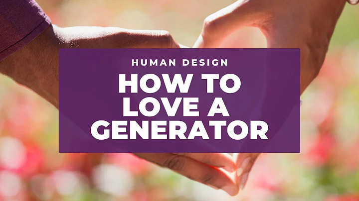 Unlocking the Power of Human Design Generators