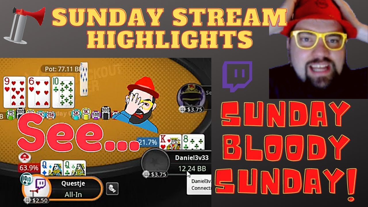 Sunday Bloody Sunday - Online Twitch Poker Stream Highlights!