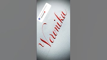 Copperplate calligraphy, tutorial: how I write your name #veronika