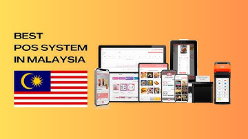 Recommended best POS system in Malaysia for Retail & F&b business