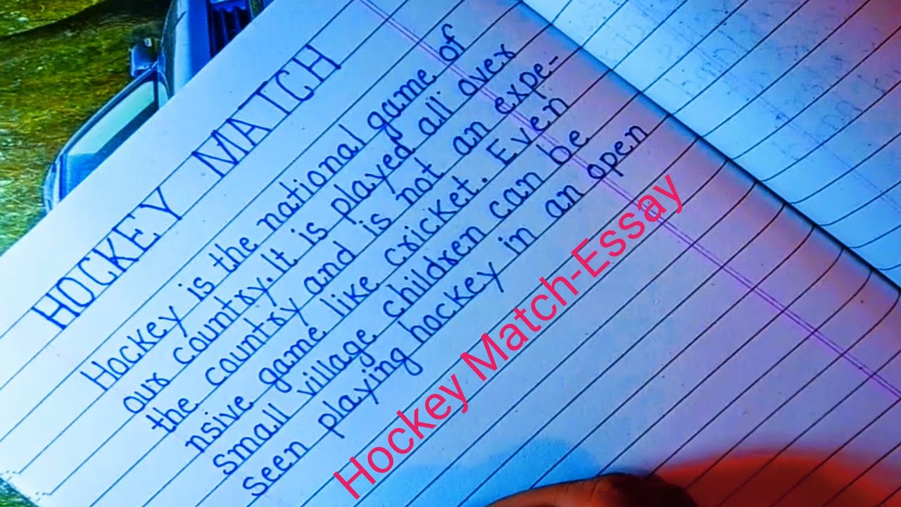 HOCKEY MATCH Essay in English//beautiful handwriting YouTube