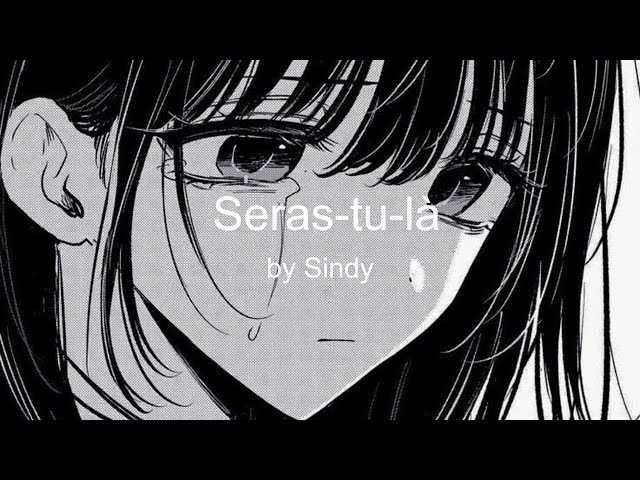 Seras-tu-là - Nightcore class=