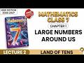 RS Aggarwal math new edition class 7 chapter 1 lecture 3 Land of Tens and Comparison of Numbers