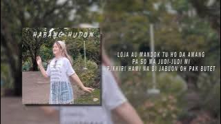 HABANG HUDON - ANIS GEA (Video Lirik) // REGGAE BATAK TERBARU 2021