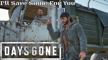 Days Gone - I
