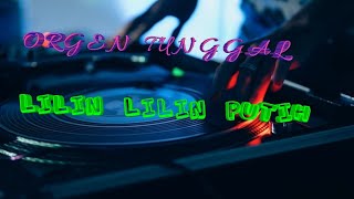 DANGDUT ORGEN TUNGGAL 2020.Lilin lilin putih