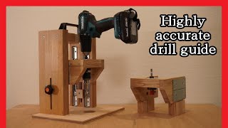 Two types of highly accurate drill guide