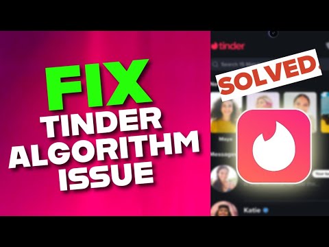 How to Fix Tinder Algorithm Issue 2025? - YouTube