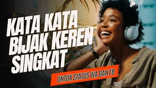 Kutipan Pendek Keren untuk Status WA