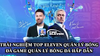 [ Game Mới ] Trải nghiệm Top Eleven: Quản Lý Bóng Đá game quản lý bóng đá hấp dẫn screenshot 3
