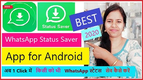 Best WhatsApp Status Saver app 2022🔥Direct Download Status | 1000% Working