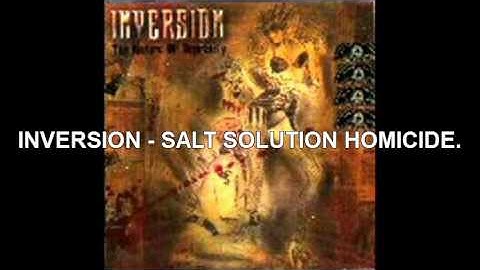 INVERSION - Salt Solution Homicide subtitulos español.